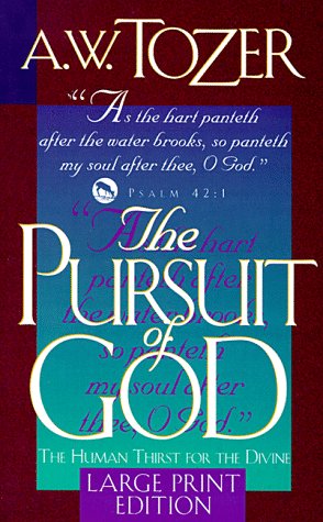 9780875097121: The Pursuit of God