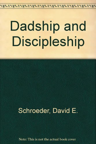 Stock image for Dadship and Discipleship for sale by ThriftBooks-Atlanta