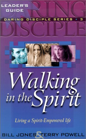 9780875098982: Walking in the Spirit (Daring Disciples)