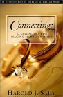 Beispielbild fr Connecting: 52 Guidelines for Making Marriage Work zum Verkauf von Half Price Books Inc.