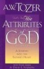 Stock image for The Attributes of God: A Journey into the Father's Heart for sale by Dream Books Co.