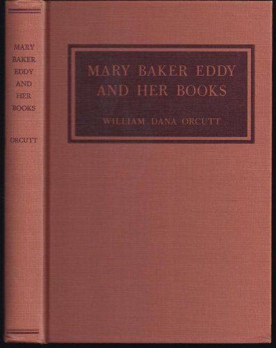 Beispielbild fr Mary Baker Eddy and Her Books zum Verkauf von Wonder Book