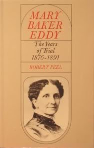 Beispielbild fr Mary Baker Eddy: The Years of Trial 1876-1891 zum Verkauf von HPB-Ruby