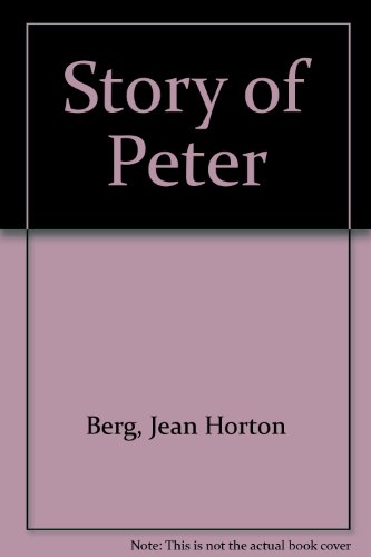 Beispielbild fr Story of Peter zum Verkauf von Better World Books