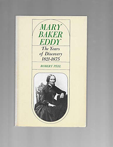 Beispielbild fr Mary Baker Eddy: The Years of Discovery v. 1 zum Verkauf von HPB Inc.