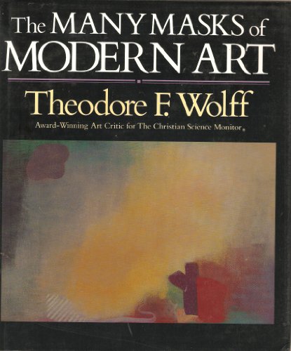 Beispielbild fr The Many Masks of Modern Art zum Verkauf von Books From California