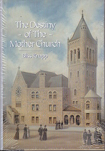 Imagen de archivo de The Destiny of the Mother Church (Twentieth-Century Biographers Series) a la venta por Dream Books Co.