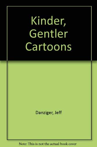 9780875102344: Kinder, Gentler Cartoons