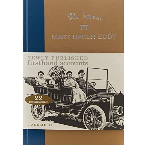Beispielbild fr We Knew Mary Baker Eddy, Expanded Edition, Volume II zum Verkauf von Better World Books