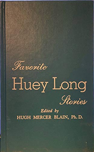 Stock image for Favorite Huey Long Stories for sale by Smith Family Bookstore Downtown