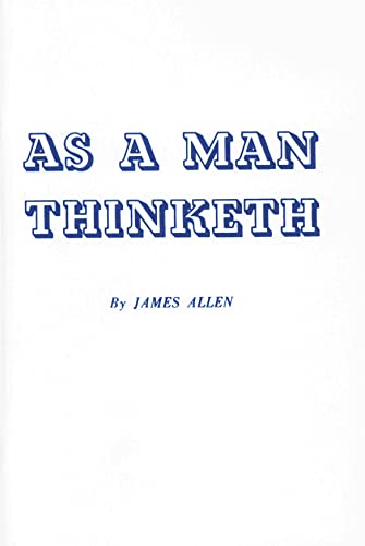 9780875160009: As a Man Thinketh