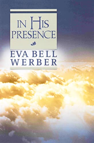 Stock image for IN HIS PRESENCE for sale by WorldofBooks