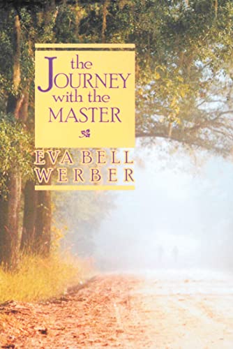 Stock image for JOURNEY WITH THE MASTER for sale by Jenson Books Inc