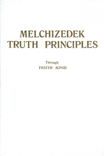 Beispielbild fr Melchizedek Truth Principles (Melchizedeck Series) zum Verkauf von BooksRun