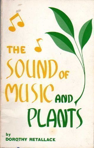 9780875161709: The Sound of Music and Plants,