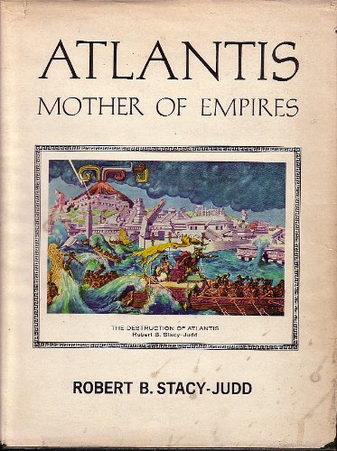 Stock image for Atlantis, Mother of Empires for sale by Books Unplugged