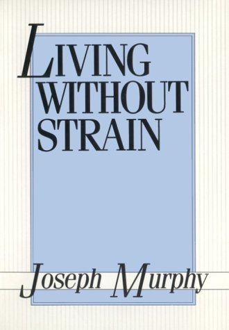 9780875161877: Living without Strain