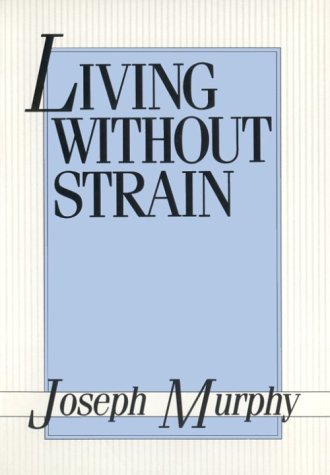 9780875161877: Living Without Strain