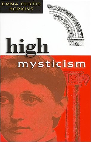 9780875161983: High Mysticism