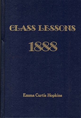 Beispielbild fr Class lessons, 1888 zum Verkauf von ThriftBooks-Dallas