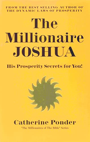 Beispielbild fr The Millionaire Joshua: His Prosperity Secrets for You! (Millionaires of the Bible Series) zum Verkauf von ThriftBooks-Atlanta