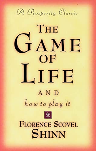 Imagen de archivo de The Game of Life and How to Play It (Prosperity Classic) a la venta por SecondSale