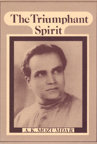 9780875162614: The Triumphant Spirit: Lesson book of the ages, the Christ message of today; convincing, dynamic, practical and spiritual