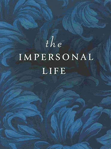 9780875163017: The Impersonal Life