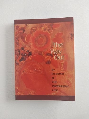 Beispielbild fr The Way Out: The Way Beyond - Wealth - The Teacher zum Verkauf von Front Cover Books