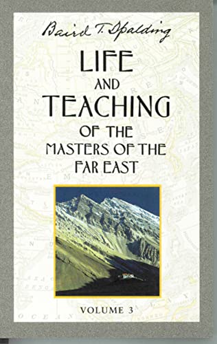 9780875163659: Life and Teaching of the Masters of the Far East, Vol. 3