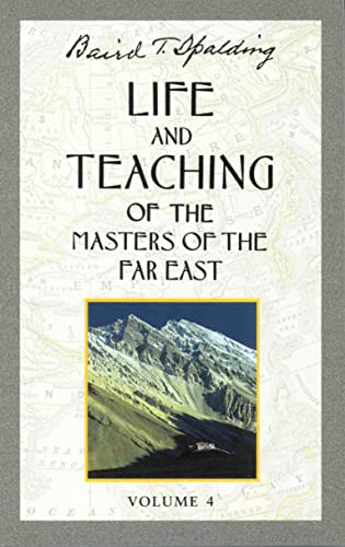 Beispielbild fr Life and Teaching of the Masters of the Far East, Vol. 4 zum Verkauf von SecondSale