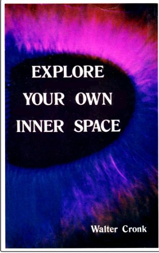 Imagen de archivo de Explore Your Own Inner Space a la venta por Rose City Books