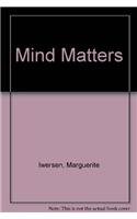 9780875164212: Mind Matters
