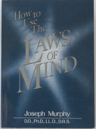 Stock image for How to Use the Laws of the Mind for sale by KuleliBooks