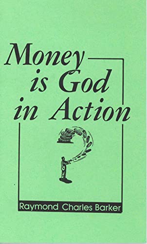 Stock image for MONEY IS GOD IN ACTION for sale by Blackwell's