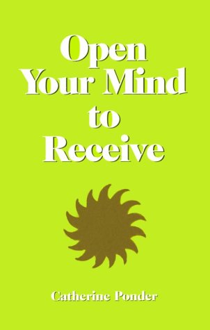 Stock image for Open Your Mind to Receive for sale by HPB-Emerald