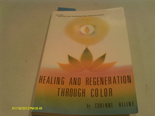 Imagen de archivo de Healing and Regeneration Through Color and Music a la venta por Books of the Smoky Mountains