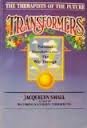 Beispielbild fr Transformers: The Therapists of the Future zum Verkauf von Front Cover Books