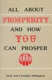 Stock image for All about Prosperity and How You Can Prosper for sale by ThriftBooks-Atlanta