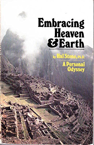 Beispielbild fr Embracing Heaven and Earth ~ A Personal Odyssey zum Verkauf von BookEnds Bookstore & Curiosities