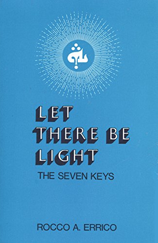 9780875165554: Let There Be Light: The Seven Keys