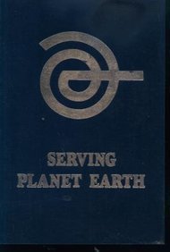 Stock image for Serving Planet Earth : Guidance from an Extraterrestrial Source for sale by Veronica's Books