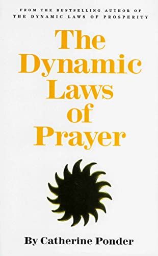 Beispielbild fr THE DYNAMIC LAWS OF PRAYER zum Verkauf von Goodwill Books