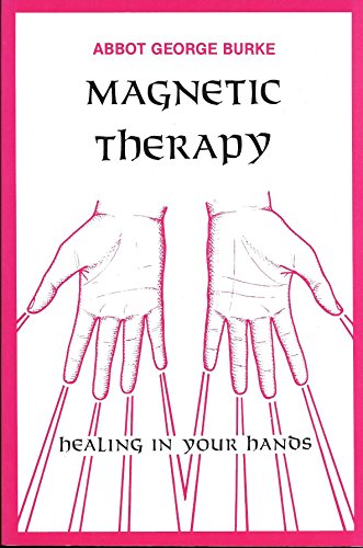 Stock image for Magnetic Therapy: Healing in Your Hands for sale by HPB-Red