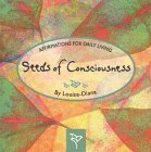 Stock image for Seeds of Consciousness for sale by Blackwell's