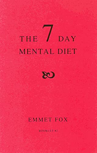Beispielbild fr THE SEVEN DAY MENTAL DIET (02): How to Change Your Life in a Week zum Verkauf von GF Books, Inc.