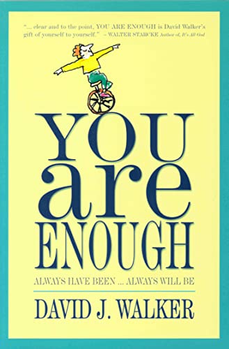 9780875168265: YOU ARE ENOUGH: Always Have Been... Always Will Be