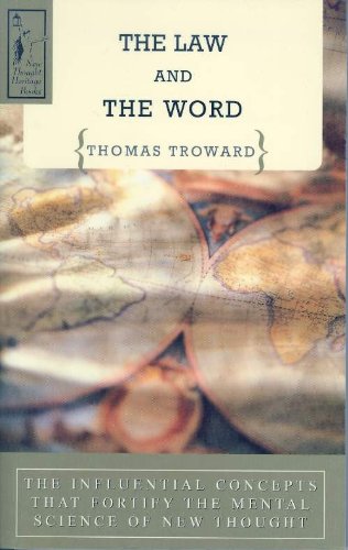 9780875168340: The Law and the Word: The Influential Concepts That Fortify the Mental Science of New Thought