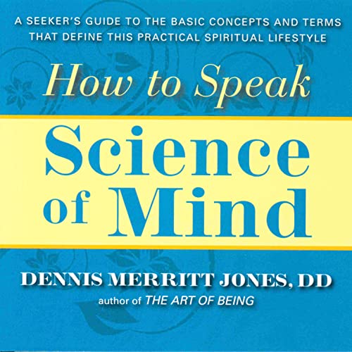 Beispielbild fr How to Speak Science of Mind zum Verkauf von Blackwell's