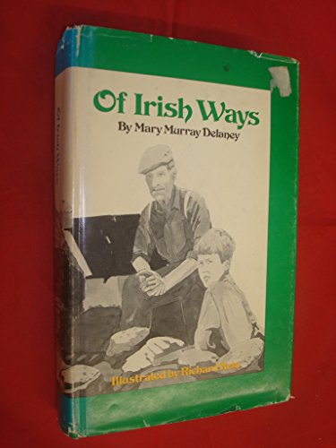Beispielbild fr Of Irish Ways zum Verkauf von Better World Books
